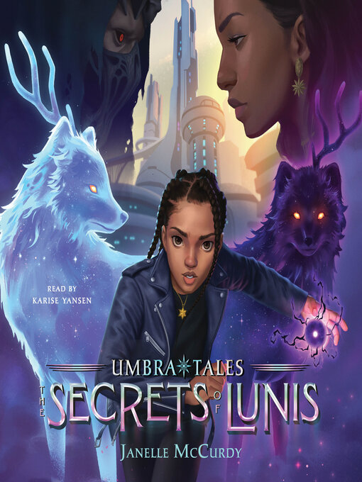 Title details for The Secrets of Lunis by Janelle McCurdy - Available